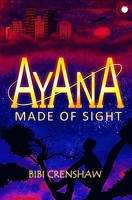 Ayana: Made of Sight B0915N2BWM Book Cover