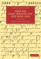 Über die Kawi-sprache auf der Insel Java (Cambridge Library Collection - Linguistics) 1108031552 Book Cover