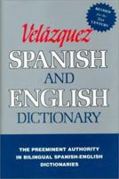 The New Velazquez Spanish and English Dictionary B002K529DY Book Cover