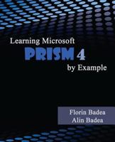 Learning Microsoft Prism 4 by Example 1497436281 Book Cover