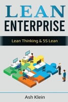 Lean Enterprise: Lean Thinking & 5S Lean B087SN739J Book Cover