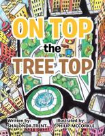 On Top the Tree Top 1796024481 Book Cover