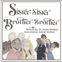 Sister-Sister, Brother- Brother B0FCXV8ZL1 Book Cover