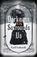The Darkness Surrounds Us 0744302897 Book Cover