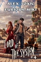Lord of The System (Book 4): A LitRPG Progression Fantasy Series 8077024874 Book Cover