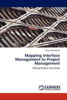 Mapping Interface Management to Project Management 384844772X Book Cover