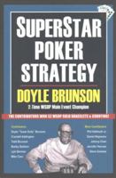 Superstar Poker Strategy: The World's Greatest Players Reveal Their Winning Secrets 158042340X Book Cover