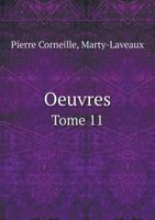 Oeuvres Tome 11 127191901X Book Cover