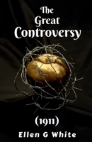 Great Controversy: Between Christ and Satan 0816314195 Book Cover