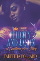 Felicity and Jason 1694864235 Book Cover