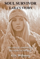 Soul Survivor: Lara's Story 1925282287 Book Cover