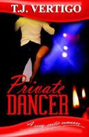 Private Dancer 1933113588 Book Cover