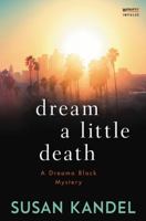 Dream a Little Death 0062675001 Book Cover