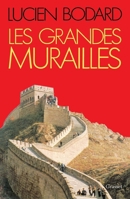 Les Grandes Murailles 2246389119 Book Cover