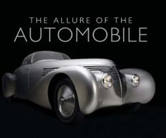 The Allure of the Automobile: Driving in Style, 1930-1965 0847834956 Book Cover