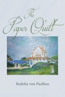 The Paper Quilt 1662477635 Book Cover