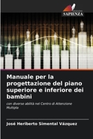 Manuale per la progettazione del piano superiore e inferiore dei bambini (Italian Edition) 6208070139 Book Cover