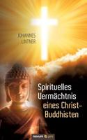 Spirituelles Vermachtnis Eines Christ-Buddhisten 3990267728 Book Cover