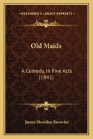 Old Maids 1141694646 Book Cover