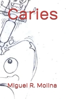Caries B08BVWTFLZ Book Cover
