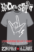 Rock Your Shirt: l’evoluzione della t-shirt nella musica: Storia, design e ribellione: le magliette che hanno rivoluzionato il guardaroba del rock (Italian Edition) B0DV9BMLZK Book Cover