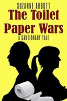 The Toilet Paper Wars 1720832102 Book Cover