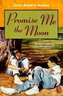 Promise Me the Moon 0803717989 Book Cover