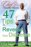 47 Tips To Reverse Your Diabetes 1937632024 Book Cover