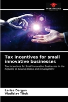 Tax incentives for small innovative businesses 6203652636 Book Cover