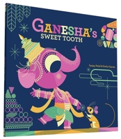 Ganesha's Sweet Tooth 1452103623 Book Cover