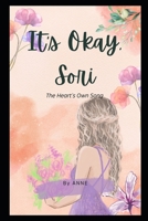 It's Okay, Sori B0FD7JBK1F Book Cover