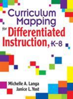 Curriculum Mapping for Differentiated Instruction, K-8 1412914949 Book Cover