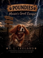 Poundies: Maisie's Great Escape 1919073175 Book Cover