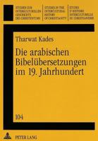 Die Arabischen Bibeluebersetzungen Im 19. Jahrhundert 3631318650 Book Cover