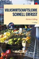 Volkswirtschaftslehre - Schnell erfasst (Wirtschaft – Schnell erfasst) 364214327X Book Cover