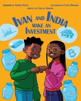 Ivan and India Make an Investment 1734516437 Book Cover