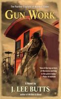 Gun Work: The Further Exploits of Hayden Tilden 0425233014 Book Cover