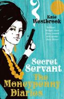 The Moneypenny Diaries: Secret Servant 0719567688 Book Cover