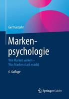 Markenpsychologie: Wie Marken wirken – Was Marken stark macht 3658242817 Book Cover