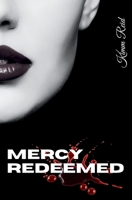 Mercy Redeemed 1998243230 Book Cover