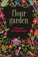 Flour Garden 0995332207 Book Cover