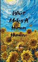 What Makes A Human Humane 9369542272 Book Cover