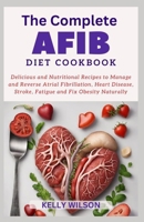 THE C?M?L?T? AF?B DIET RECIPES C??KB??K B0CRVQH9RY Book Cover