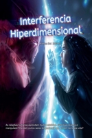 Interferencia Hiperdimensional (Portuguese Edition) B0CM5RMXS3 Book Cover