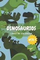Dinosaurios libro de colorear vol.1: Libro de colorear para niños regalo para niños para colorear dinosaurios B08JH32TRH Book Cover