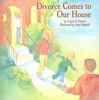 Divorce Comes to Our House 1593170092 Book Cover