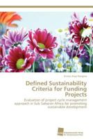 Defined Sustainability Criteria for Funding Projects 3838135083 Book Cover
