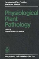 Physiological Plant Pathology 3540075577 Book Cover