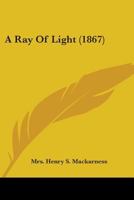 A Ray Of Light 1143924614 Book Cover