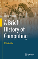 A Brief History of Computing 3032042542 Book Cover